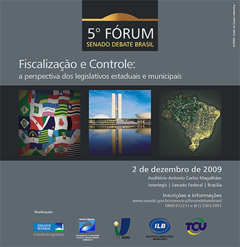 5º Forum Senado debate Brasil discute fiscalização e Controle