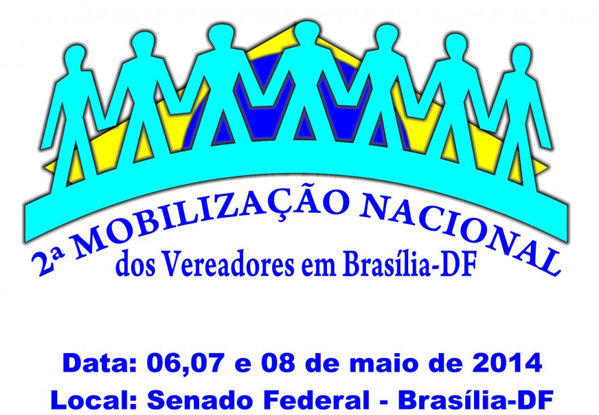 2ª Mobilização Nacional dos Vereadores em Brasília tem apoio do Interlegis