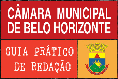 Câmara Municipal de Belo Horizonte apresenta guia de redação