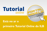 ILB lança tutorial on line sobre Portal Modelo