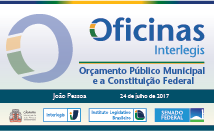 Oficina ILB/Interlegis sobre Orçamento Municipal em João Pessoa já tem mais de 170 inscritos