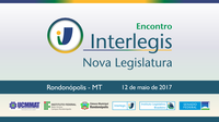 Rondonópolis recebe Oficinas e Encontro Interlegis de 8 a 12 de maio