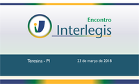 Encontro Interlegis em Teresina na sexta-feira discutirá mudanças na legislação eleitoral 