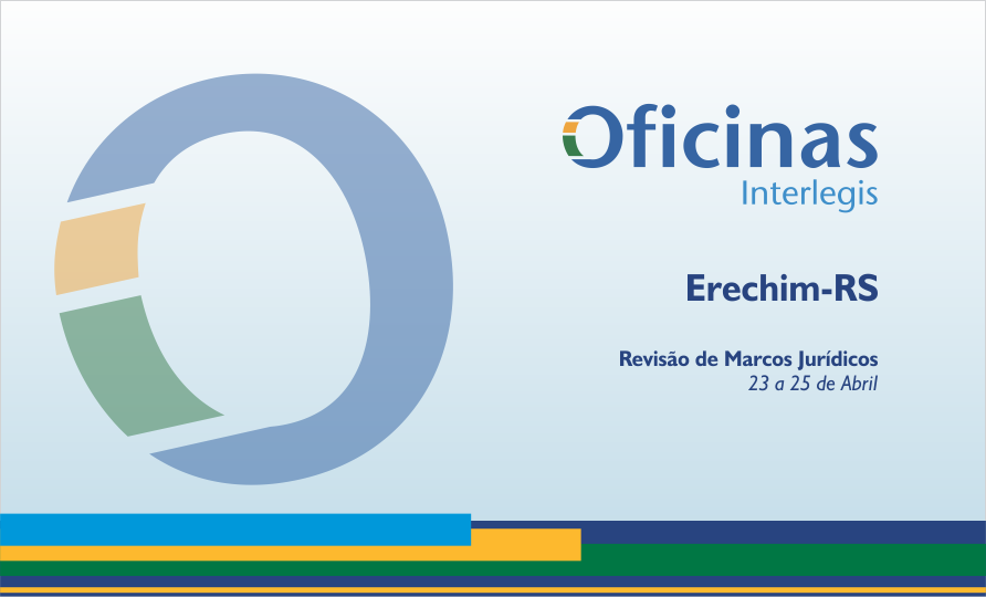 Erechim recebe Câmaras da região do Alto Uruguai gaúcho para Oficina Interlegis