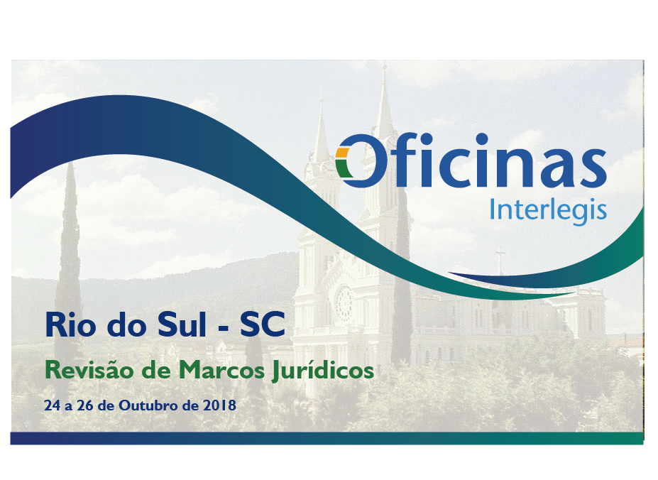 Rio do Sul é o próximo município a receber Oficina Interlegis