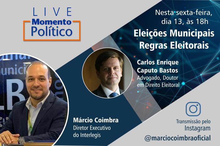 Live Momento Político discute novas regras para as eleições municipais